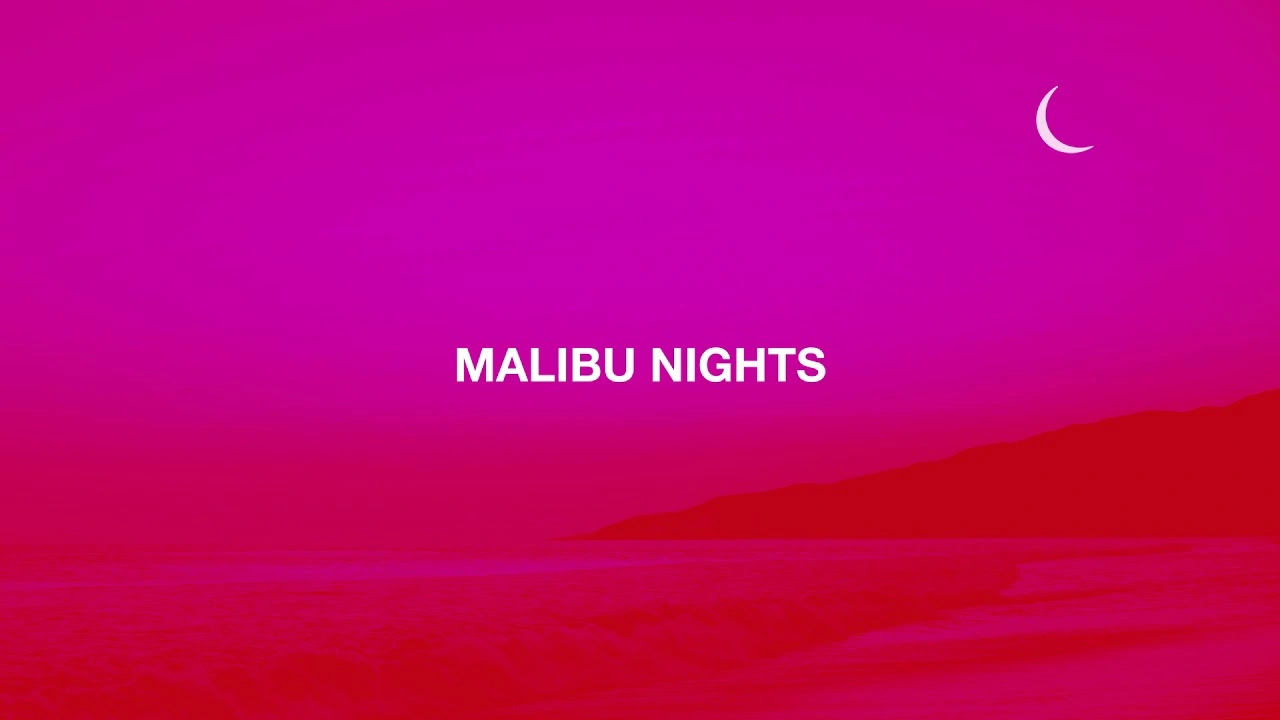 LANY - Malibu Nights (Official Audio)